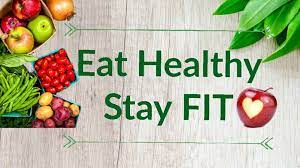 Stay fit and healthy
