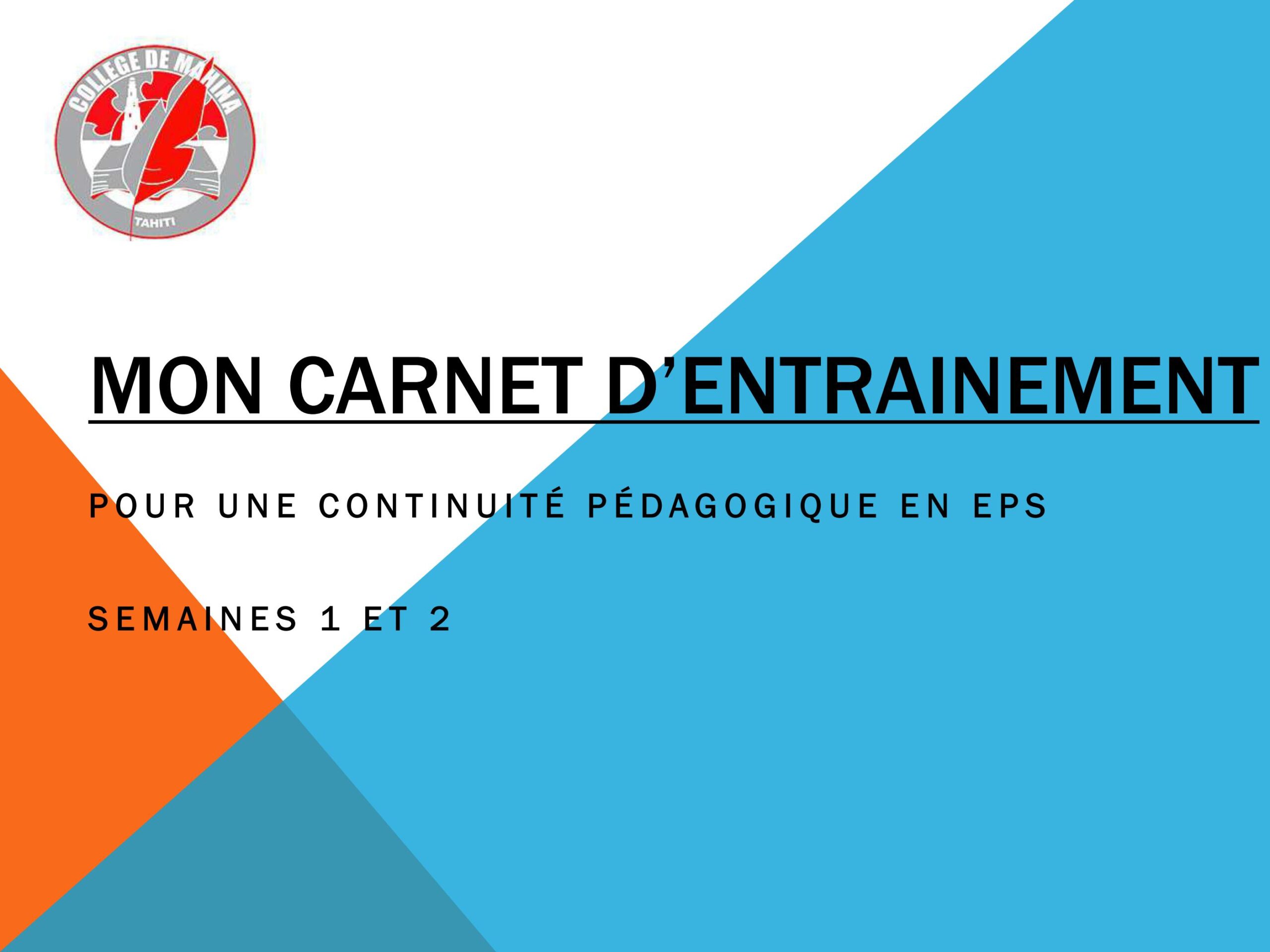EPS : MON CARNET D’ENTRAINEMENT (SEM1 ET 2)
