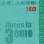 Guide d'orientation 2022. Après la 3ème.